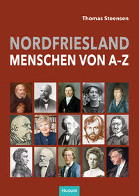 Vorderes Coverbild Nordfriesland - Menschen von A bis Z