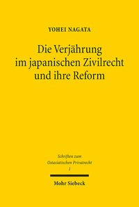 Vorderes Coverbild Die Verjährung im japanischen Zivilrecht und ihre Reform