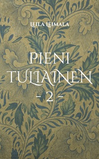 Vorderes Coverbild Pieni TULIAINEN - 2 -