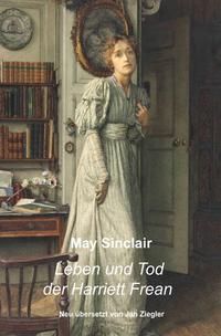 Vorderes Coverbild Leben und Tod der Harriett Frean