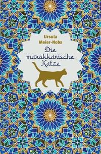 Vorderes Coverbild Die marokkanische Katze