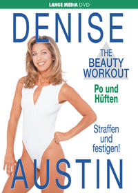 Vorderes Coverbild Denise Austin: The Beauty Workout - Po und Hüften