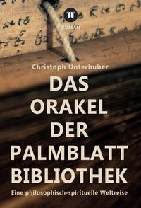 Vorderes Coverbild Das Orakel der Palmblatt-Bibliothek