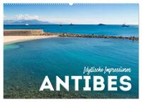 Vorderes Coverbild ANTIBES Idyllische Impressionen (Wandkalender 2025 DIN A2 quer), CALVENDO Monatskalender