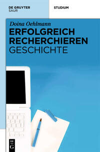 Vorderes Coverbild Erfolgreich recherchieren - Geschichte