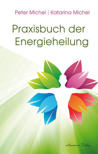 Vorderes Coverbild Praxisbuch der Energieheilung