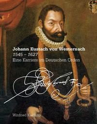Vorderes Coverbild Johann Eustach von Westernach (1545-1627)