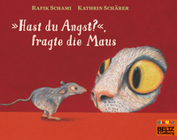 Vorderes Coverbild »Hast du Angst?«, fragte die Maus