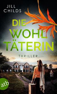 Vorderes Coverbild Die Wohltäterin