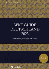 Vorderes Coverbild Sekt Guide Deutschland Das Standardwerk zum Deutschen Sekt