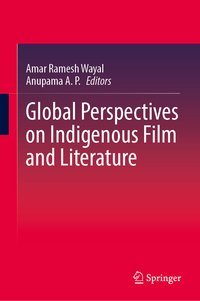 Vorderes Coverbild Global Perspectives on Indigenous Film and Literature