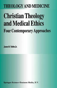 Vorderes Coverbild Christian Theology and Medical Ethics