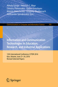 Vorderes Coverbild Information and Communication Technologies in Education, Research, and Industrial Applications