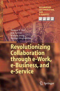 Vorderes Coverbild Revolutionizing Collaboration through e-Work, e-Business, and e-Service