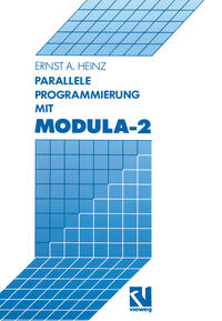 Vorderes Coverbild Parallele Programmierung mit Modula-2