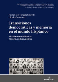 Vorderes Coverbild Transiciones democráticas y memoria en el mundo hispánico