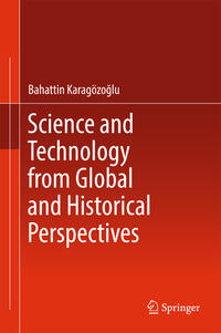 Vorderes Coverbild Science and Technology from Global and Historical Perspectives