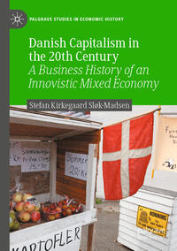 Vorderes Coverbild Danish Capitalism in the 20th Century
