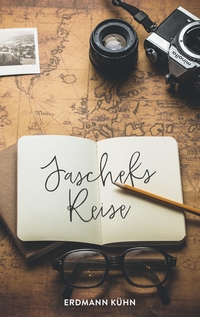 Vorderes Coverbild Jascheks Reise