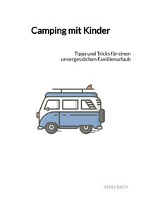Vorderes Coverbild Camping mit Kinder