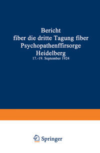 Vorderes Coverbild Bericht über die dritte Tagung über Psychopathenfürsorge
