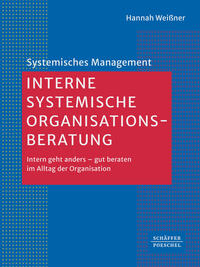 Vorderes Coverbild Interne systemische Organisationsberatung