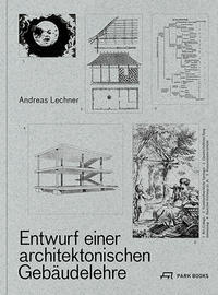 Vorderes Coverbild Entwurf einer architektonischen Gebäudelehre