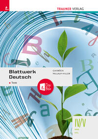 Vorderes Coverbild Blattwerk Deutsch - Texte, IV/V HAK/HTL