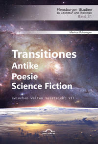 Vorderes Coverbild Transitiones – Antike. Poesie. Science Fiction