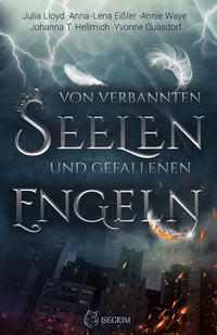 Vorderes Coverbild Von verbannten Seelen und gefallenen Engeln