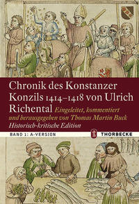 Vorderes Coverbild Chronik des Konstanzer Konzils 1414–1418 von Ulrich Richental. Historisch-kritische Edition