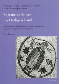 Vorderes Coverbild Spätantike Stifter im Heiligen Land