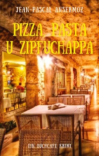 Vorderes Coverbild Pizza, Pasta u Zipfuchappa