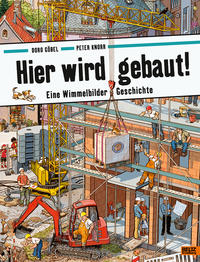 Vorderes Coverbild Hier wird gebaut!