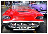 Vorderes Coverbild Best of Thunderbird - Ein Star unter Havannas Oldtimern (Wandkalender 2025 DIN A4 quer), CALVENDO Monatskalender