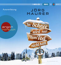 Vorderes Coverbild Im Schnee wird nur dem Tod nicht kalt