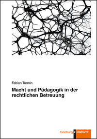 Vorderes Coverbild Macht und Pädagogik in der rechtlichen Betreuung