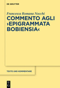 Vorderes Coverbild Commento agli "Epigrammata Bobiensia"