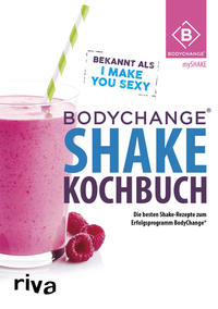 Vorderes Coverbild BodyChange® Shake-Kochbuch
