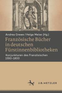 Vorderes Coverbild Französische Bücher in deutschen Fürstinnenbibliotheken