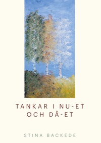 Vorderes Coverbild Tankar i nu-et och då-et