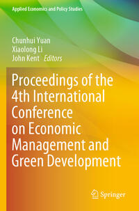 Vorderes Coverbild Proceedings of the 4th International Conference on Economic Management and Green Development