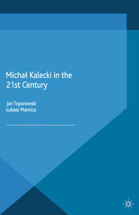 Vorderes Coverbild Michal Kalecki in the 21st Century
