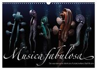 Vorderes Coverbild Musica fabulosa – Die wundersame Welt des Fotokünstlers Olaf Bruhn (Wandkalender 2025 DIN A3 quer), CALVENDO Monatskalender