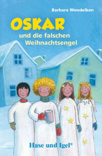 Vorderes Coverbild Oskar und die falschen Weihnachtsengel