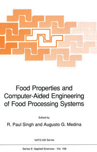 Vorderes Coverbild Food Properties and Computer-Aided Engineering of Food Processing Systems