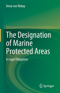 Vorderes Coverbild The Designation of Marine Protected Areas