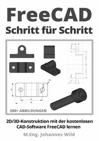 Vorderes Coverbild FreeCAD | Schritt für Schritt