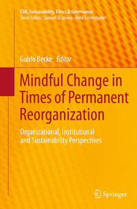 Vorderes Coverbild Mindful Change in Times of Permanent Reorganization