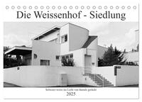 Vorderes Coverbild Die Weissenhof - Siedlung (Tischkalender 2025 DIN A5 quer), CALVENDO Monatskalender